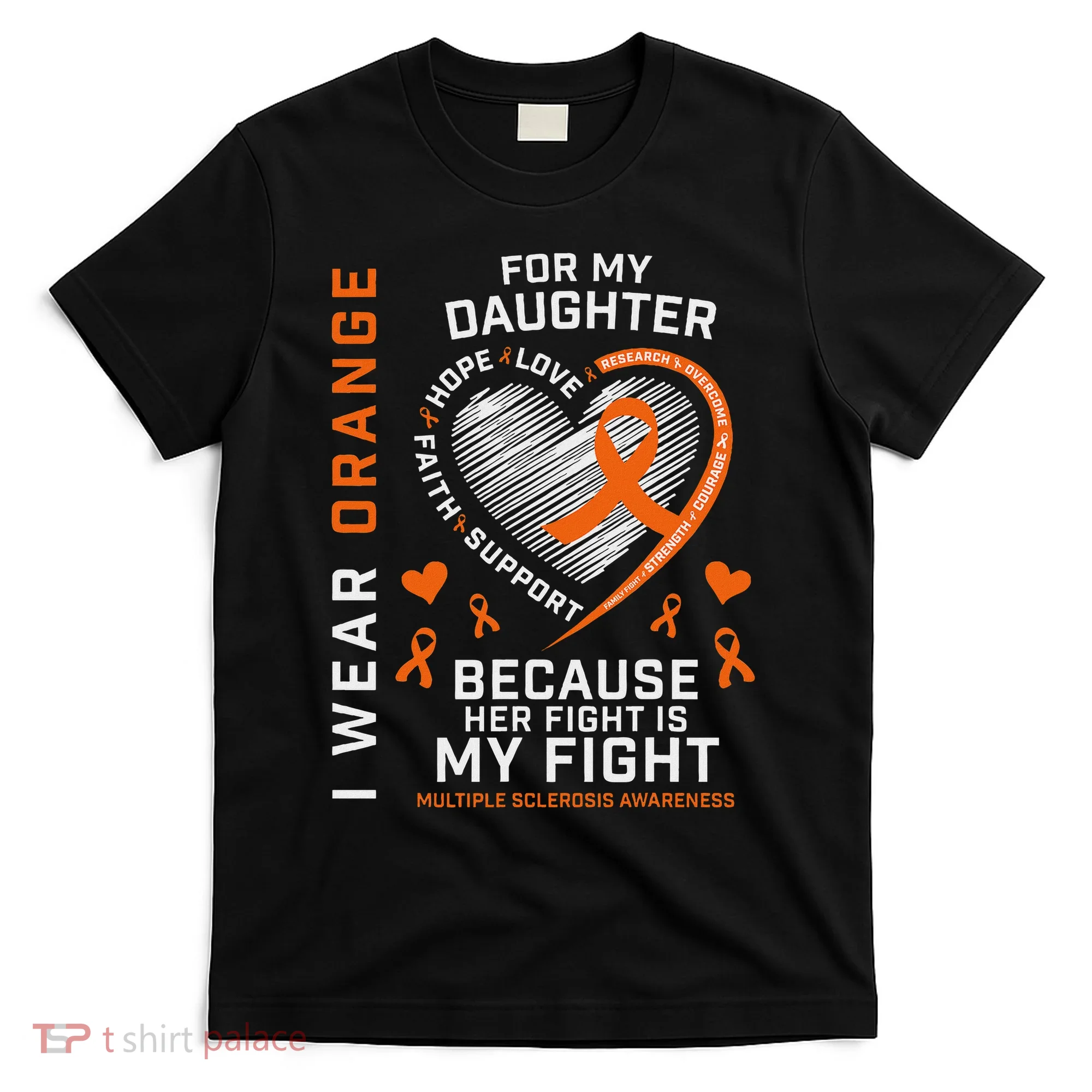 Ms Gifts Fight Daughter Multiple Sclerosis Awareness T-Shirt