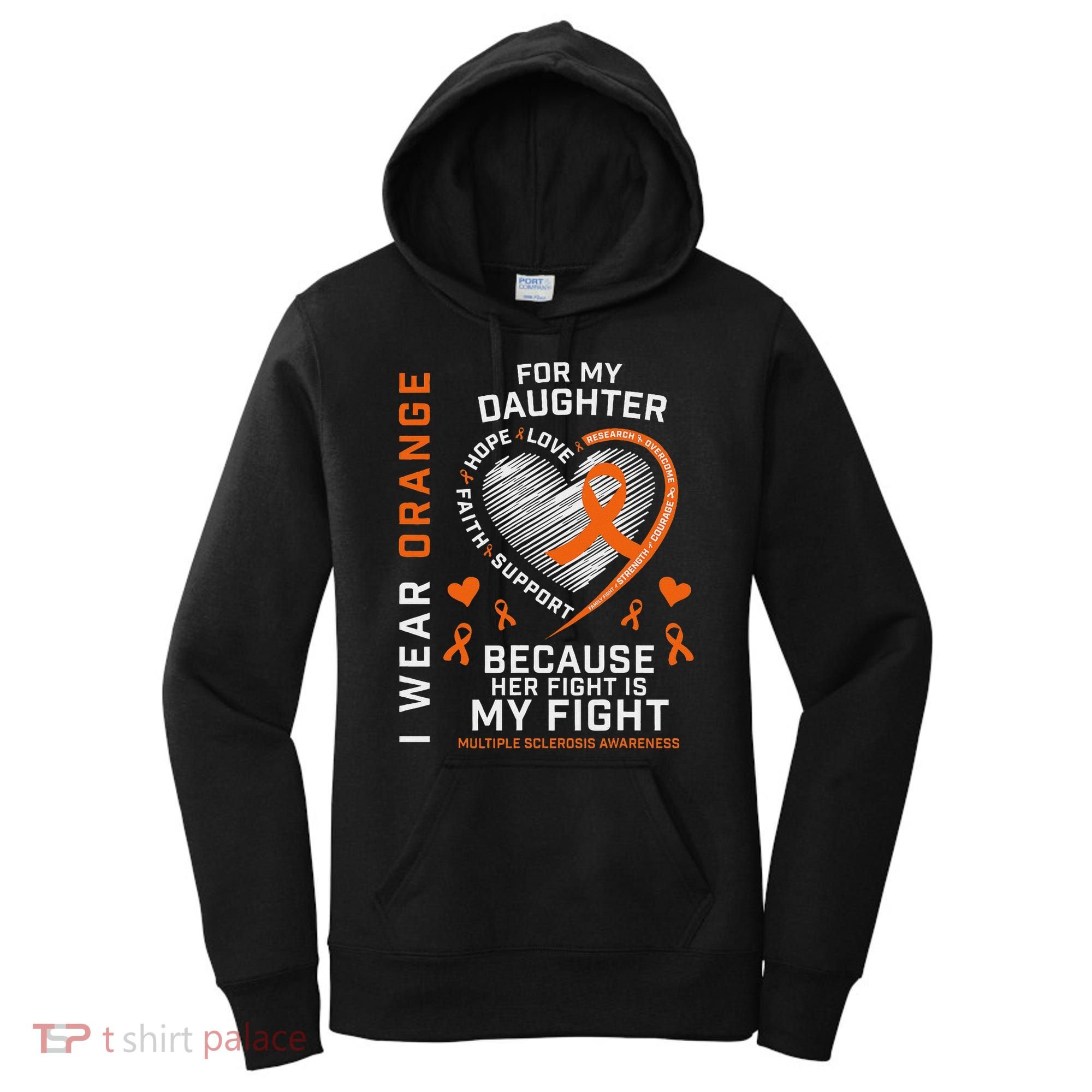 Ms Gifts Fight Daughter Multiple Sclerosis Awareness Women's Hoodie