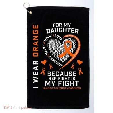 Ms Gifts Fight Daughter Multiple Sclerosis Awareness Golf Towel