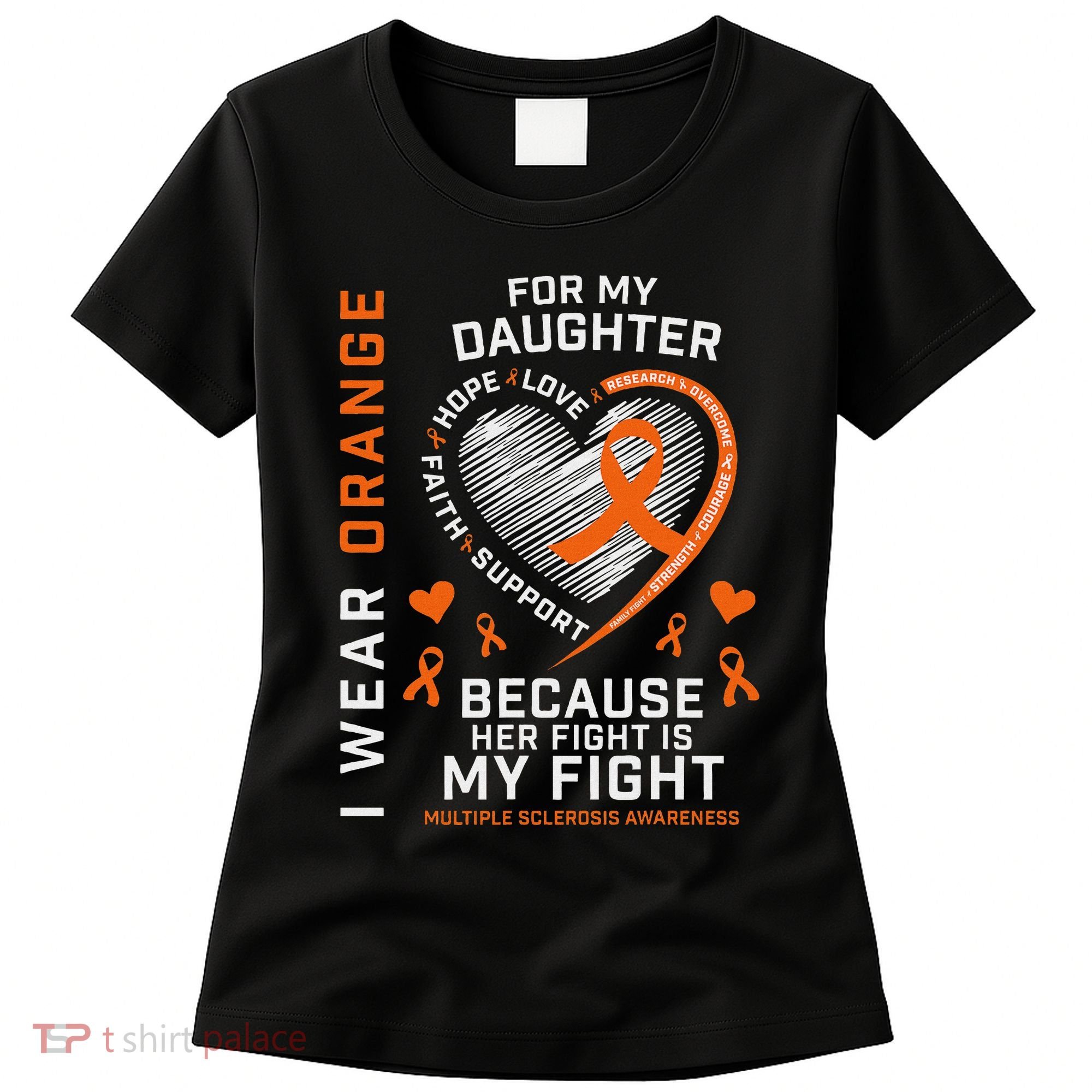 Ms Gifts Fight Daughter Multiple Sclerosis Awareness Women's T-Shirt
