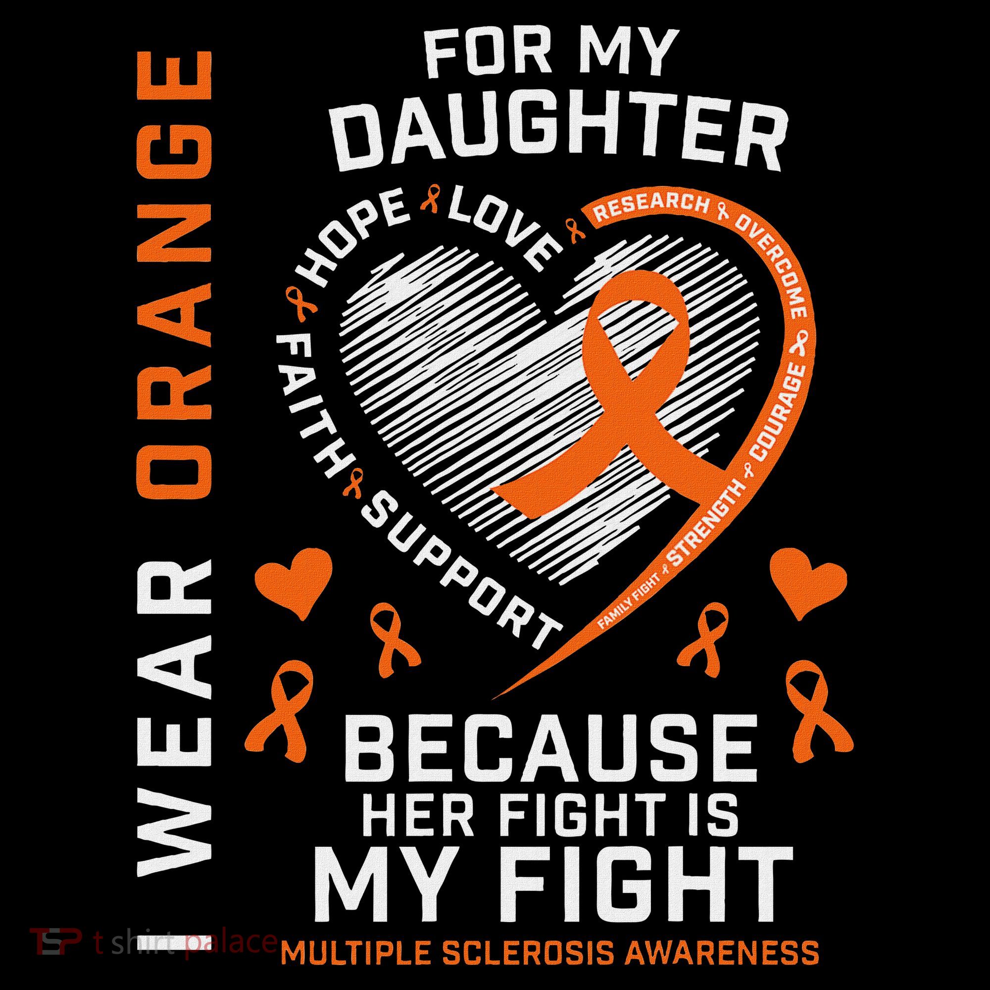 Ms Gifts Fight Daughter Multiple Sclerosis Awareness Women's T-Shirt
