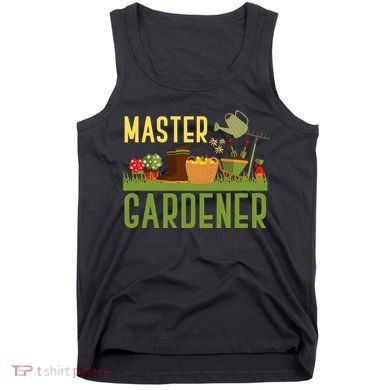 Master Gardener Funny Garden Gift Gardening Tank Top