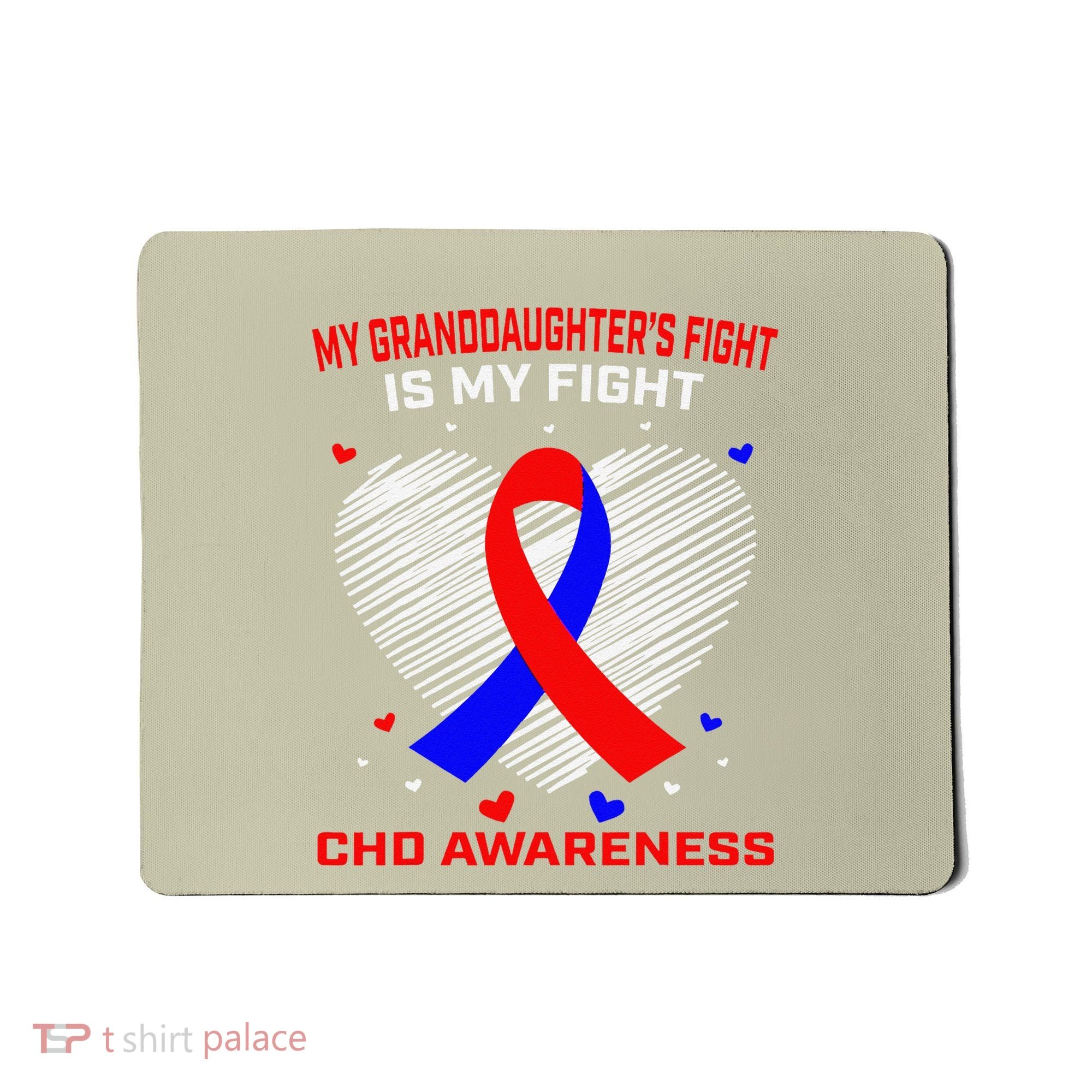 My Granddaughters Fight Is My Fight Chd Awareness Products Gift Mousepad
