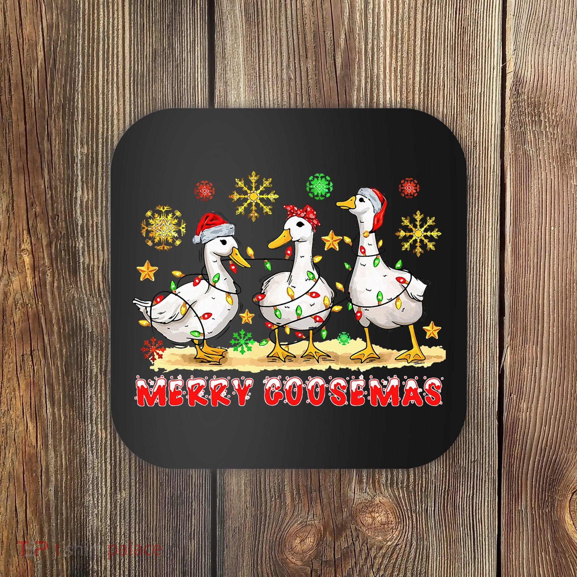 Merry Goosemas Funny Christmas Duck Silly Goose Memes Coaster