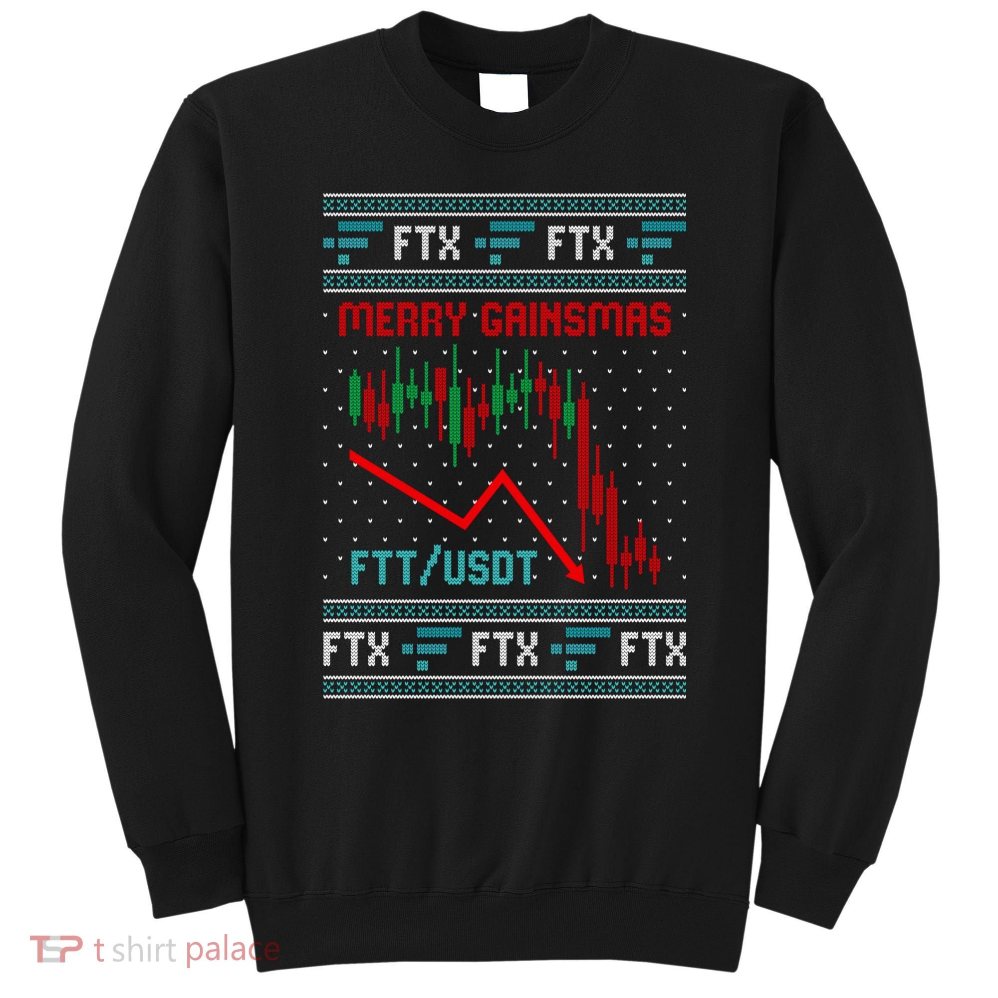 Merry Gainsmas FTX Crypto Cryptocurrency Funny Christmas Ugly Sweater Sweatshirt