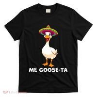 Me Gooseta Funny Goose Mexican Hat Me Gusta Spanish Puns T-Shirt thumb 0