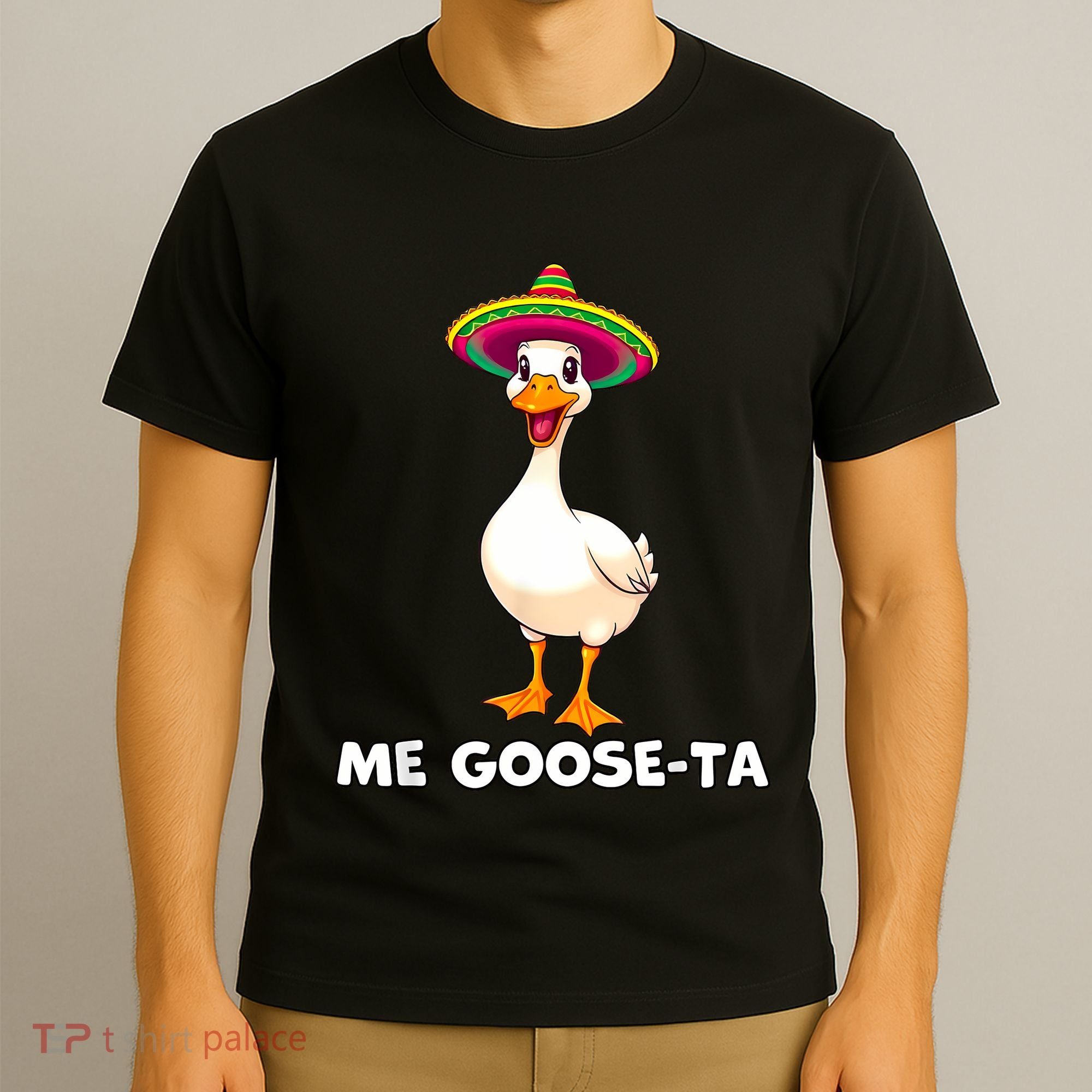 Me Gooseta Funny Goose Mexican Hat Me Gusta Spanish Puns T-Shirt