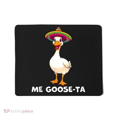 Me Gooseta Funny Goose Mexican Hat Me Gusta Spanish Puns Mousepad