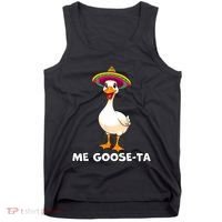Me Gooseta Funny Goose Mexican Hat Me Gusta Spanish Puns Tank Top thumb 0