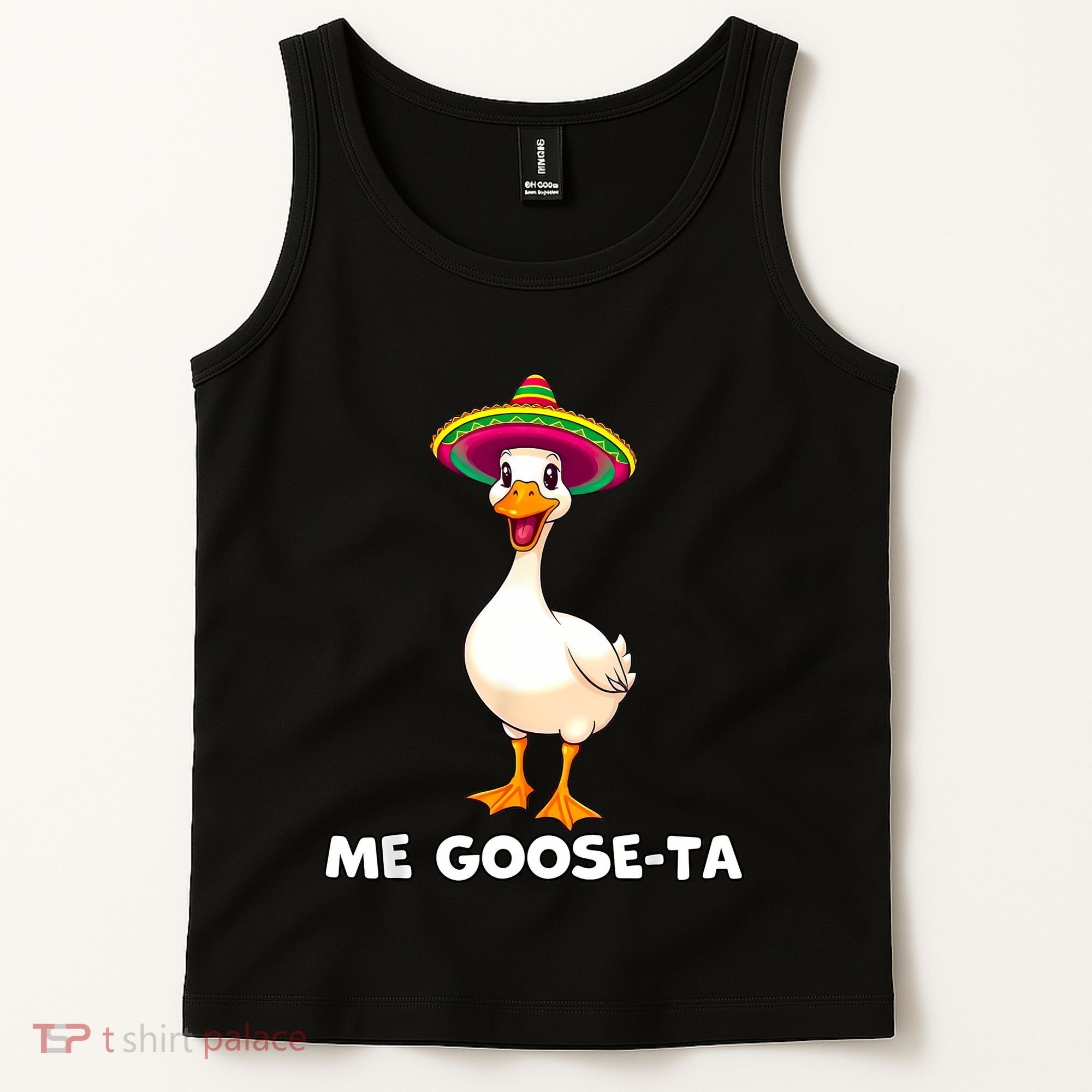 Me Gooseta Funny Goose Mexican Hat Me Gusta Spanish Puns Tank Top