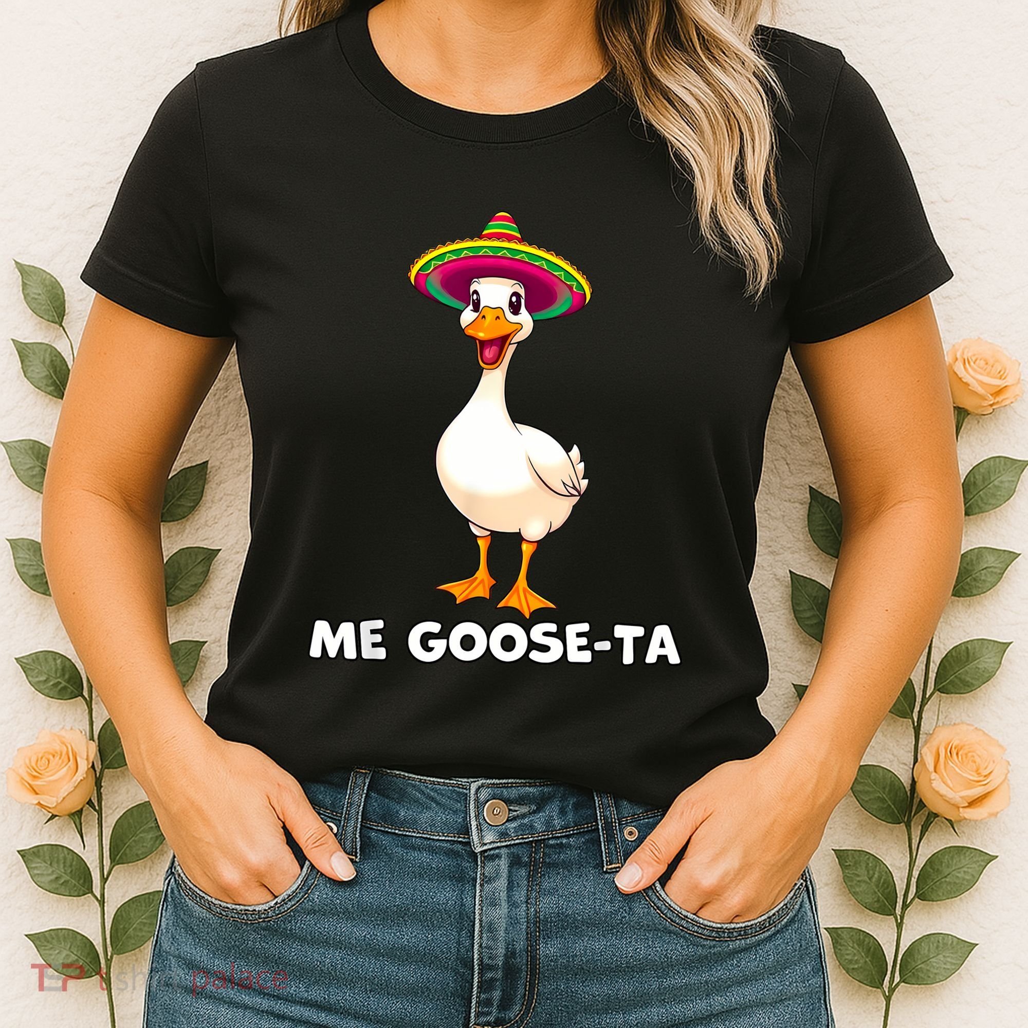 Me Gooseta Funny Goose Mexican Hat Me Gusta Spanish Puns Women's T-Shirt