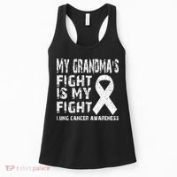 My Grandmas Fight Is My Fight Lung Cancer Awareness Women's Tank Top thumb 0