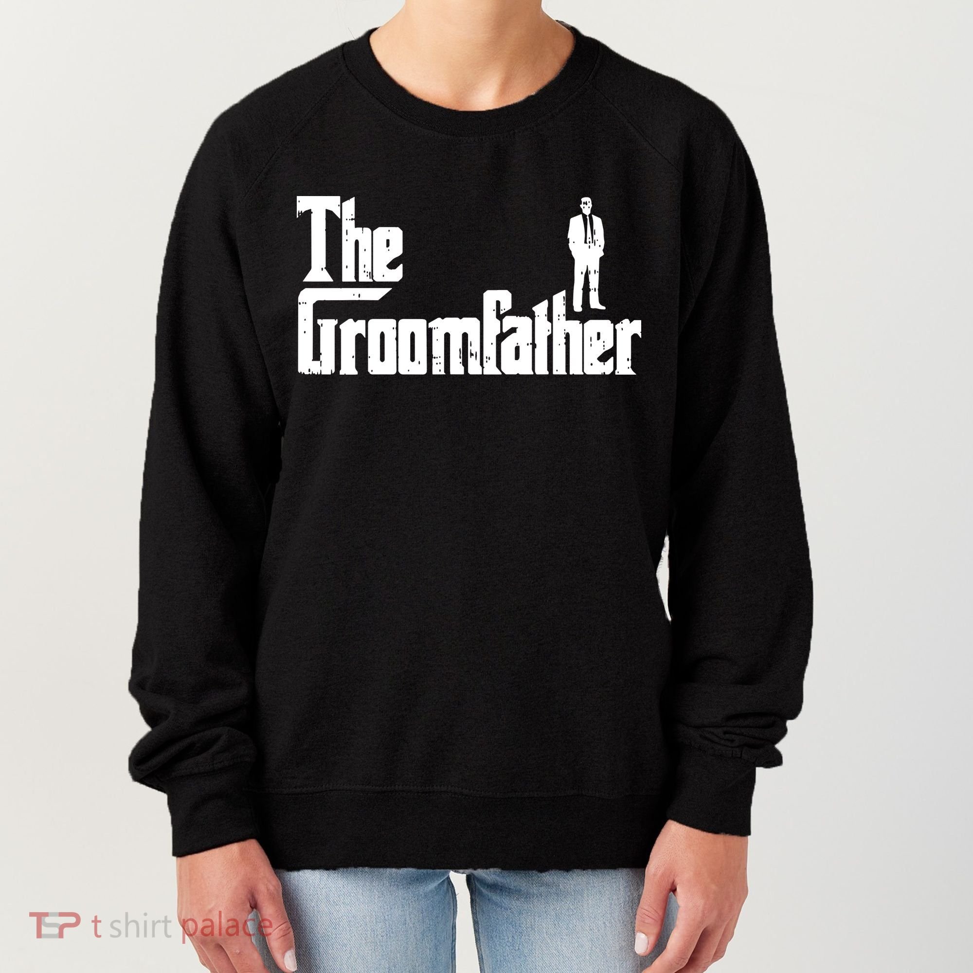 Mens Groom Father Funny Wedding Party Dinner Gift Women's Sweatshirt