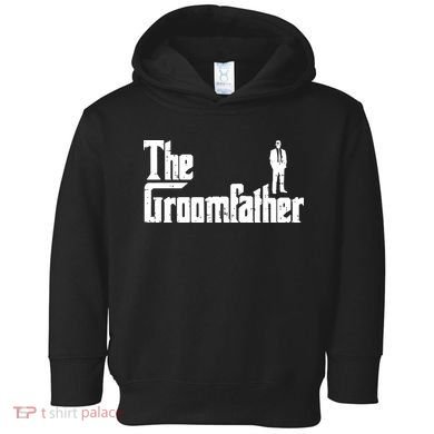 Mens Groom Father Funny Wedding Party Dinner Gift Toddler Hoodie