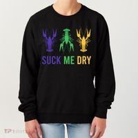 Mardi Gras Funny Suck Me Dry Crawfish Carnival Party Women's Sweatshirt thumb 0