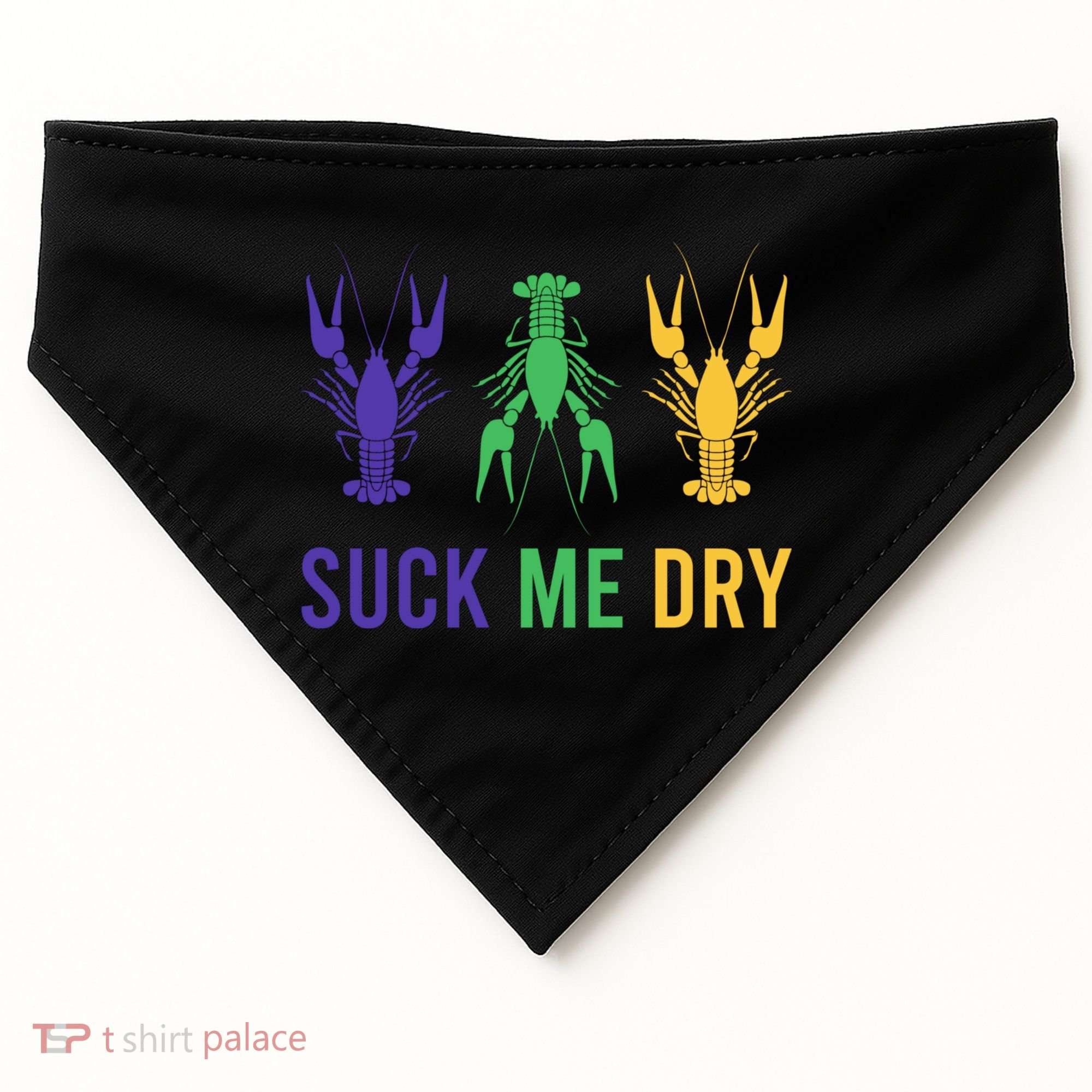 Mardi Gras Funny Suck Me Dry Crawfish Carnival Party USA-Made Doggie Bandana