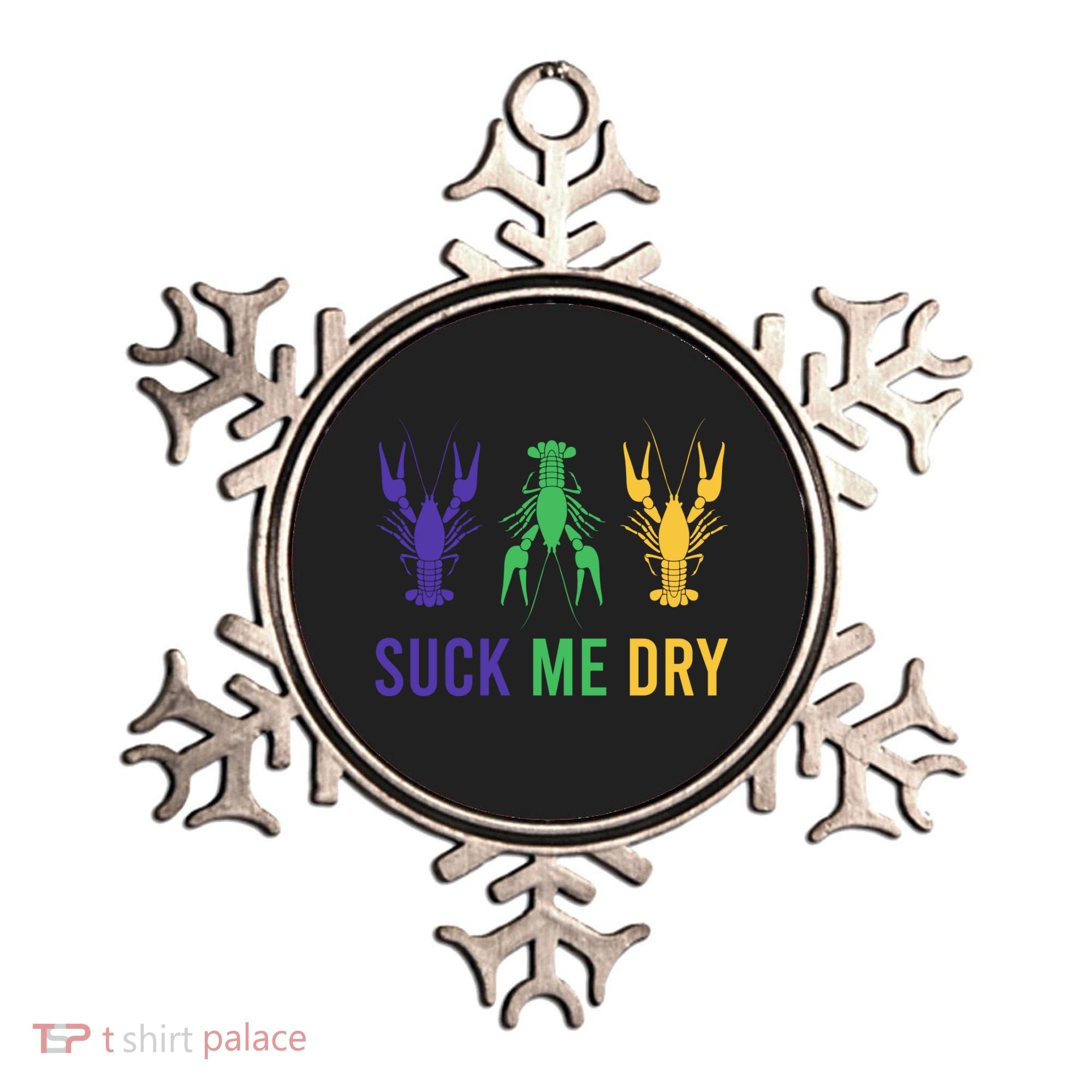 Mardi Gras Funny Suck Me Dry Crawfish Carnival Party Ornament