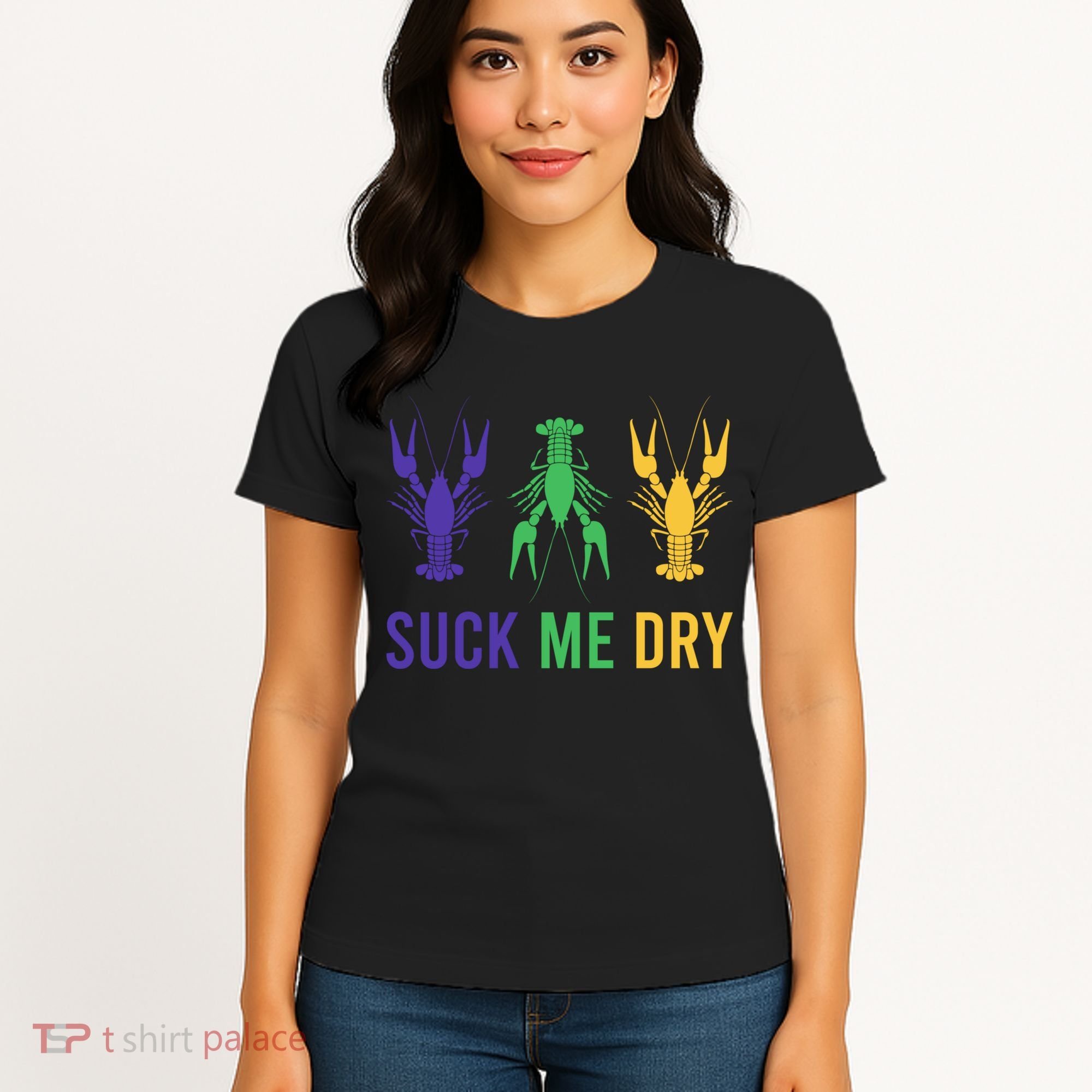 Mardi Gras Funny Suck Me Dry Crawfish Carnival Party Women's T-Shirt