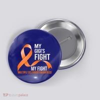 My Gigi's Fight My Fight Multiple Sclerosis Ms Warrior Gift Button thumb 0