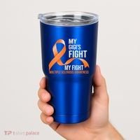 My Gigi's Fight My Fight Multiple Sclerosis Ms Warrior Gift Tumbler thumb 2