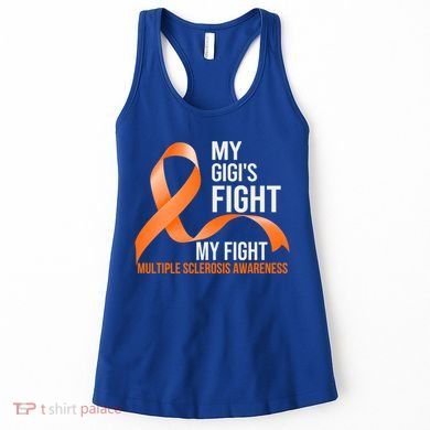 My Gigi's Fight My Fight Multiple Sclerosis Ms Warrior Gift Women's Tank Top