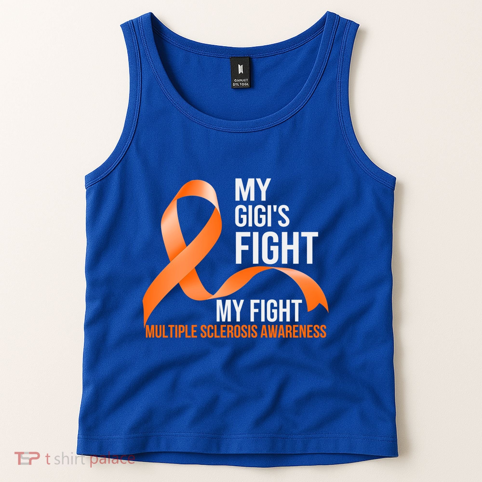 My Gigi's Fight My Fight Multiple Sclerosis Ms Warrior Gift Tank Top