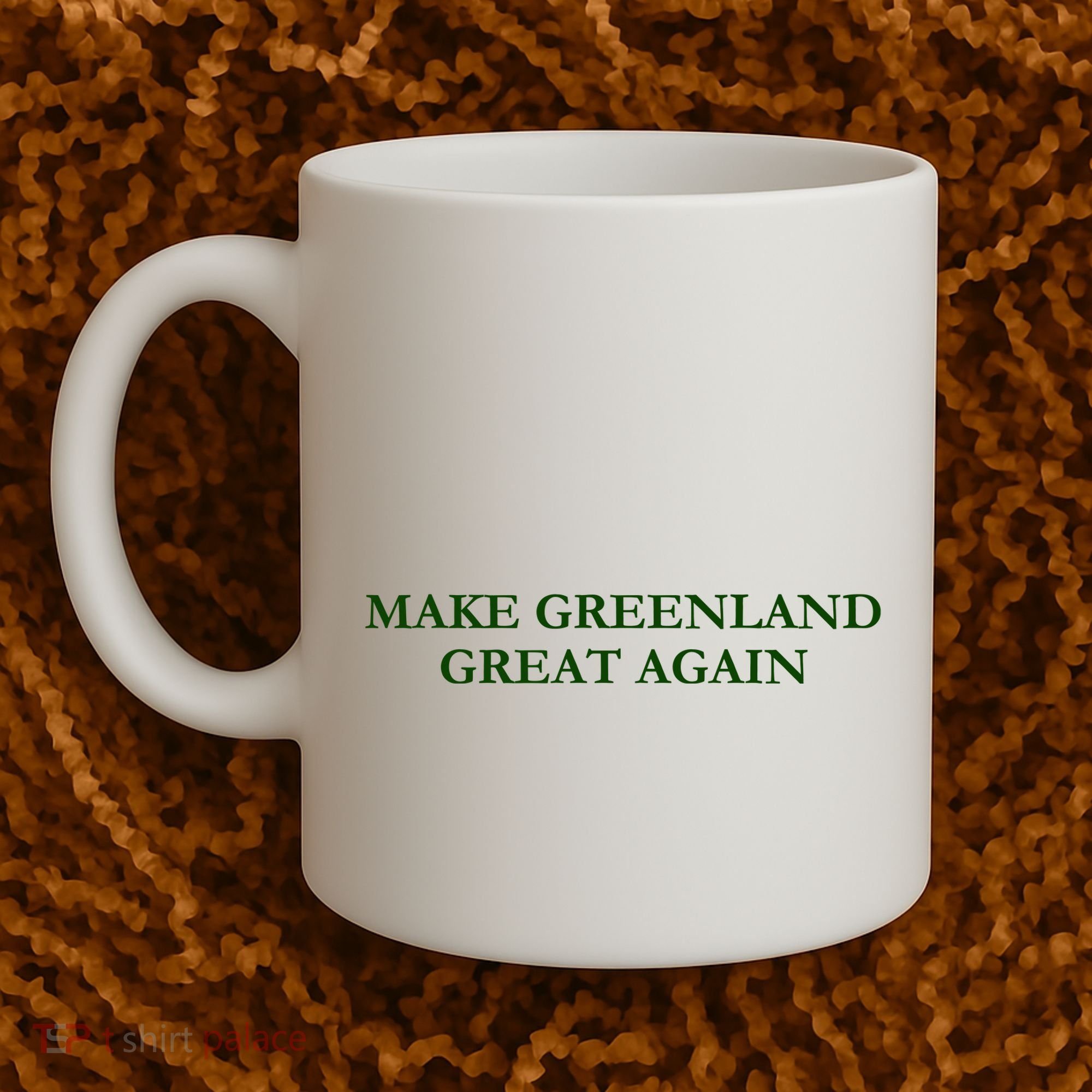 Make Greenland Great Again Green Coffee Mug