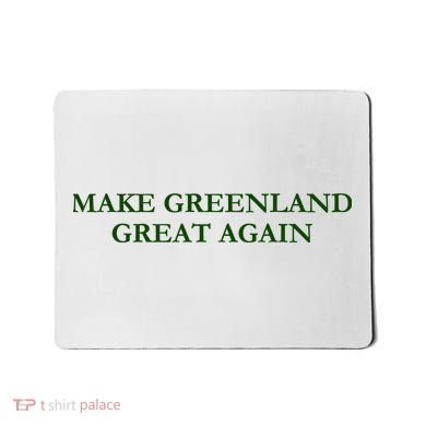 Make Greenland Great Again Green Mousepad