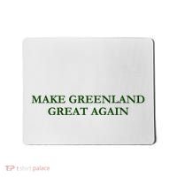 Make Greenland Great Again Green Mousepad thumb 0