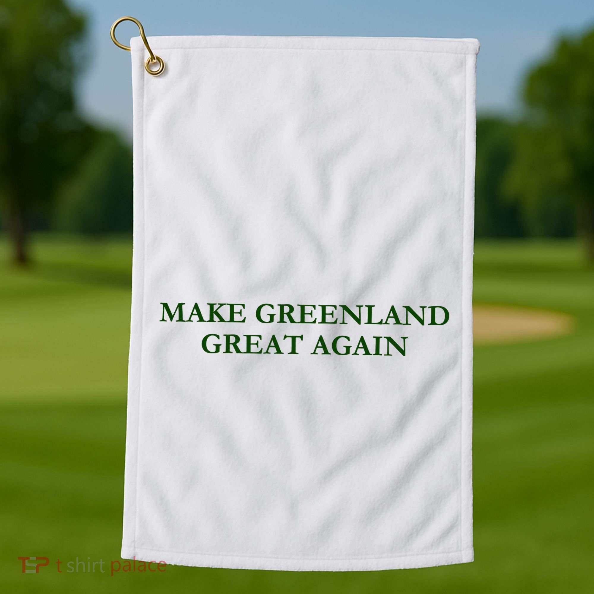 Make Greenland Great Again Green Golf Towel