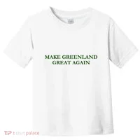 Make Greenland Great Again Green Toddler T-Shirt thumb 0