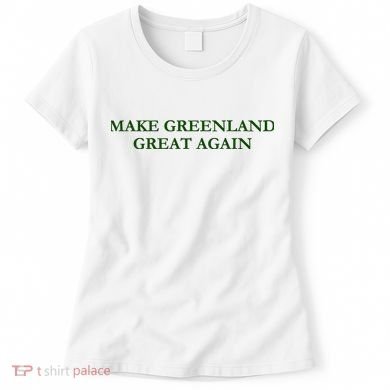 Make Greenland Great Again Green Women's T-Shirt