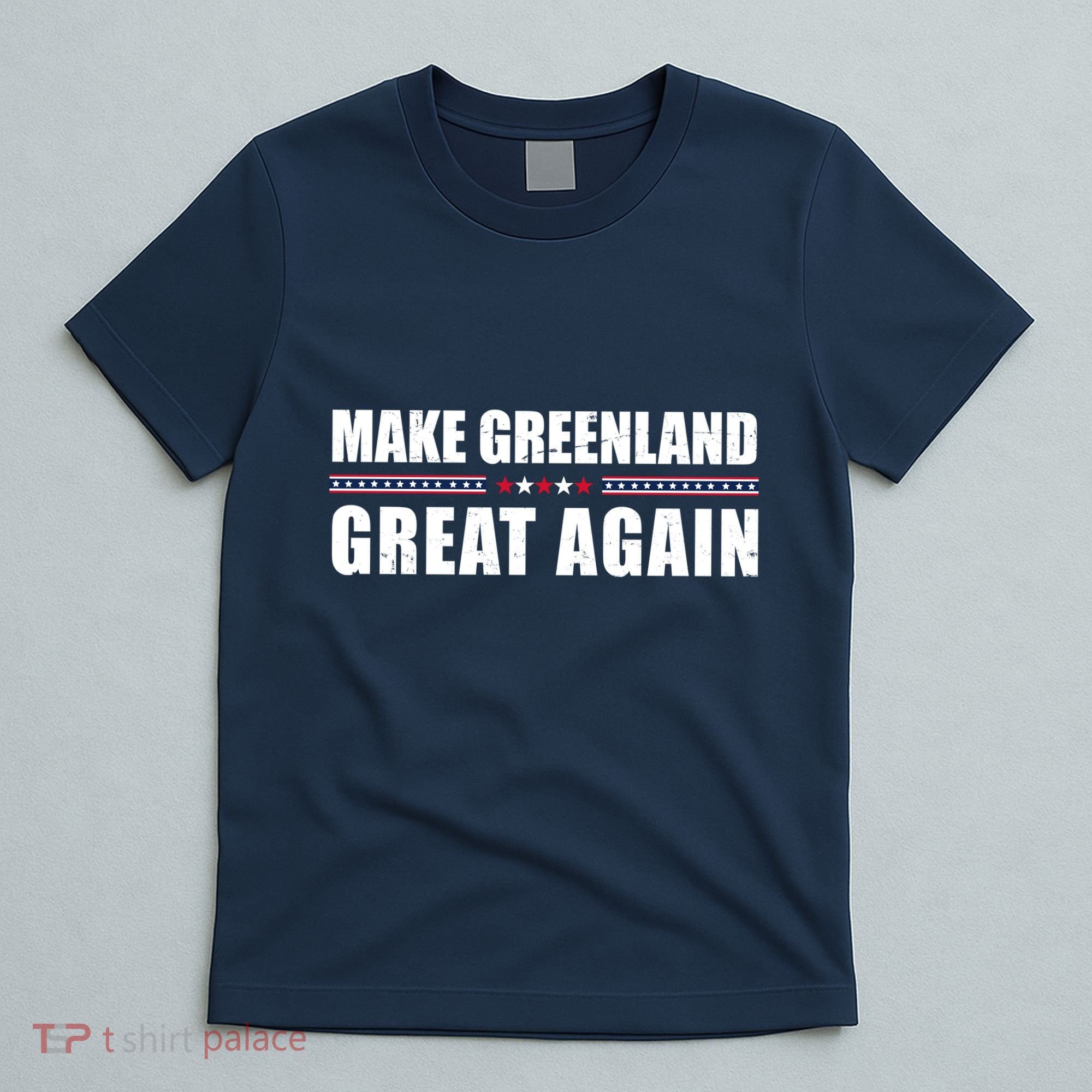 Make Greenland Great Again Funny Trump T-Shirt