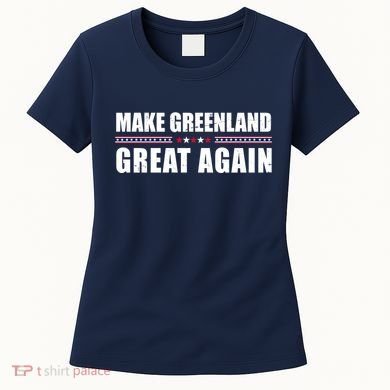 Make Greenland Great Again Funny Trump Women's T-Shirt