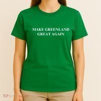 Make Greenland Great Again Green Trump Meme T-Shirt thumb 4