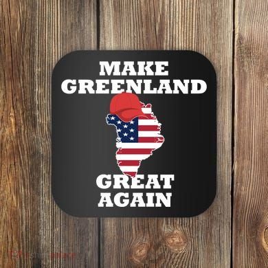 Make Greenland Great Again American Flag Coaster
