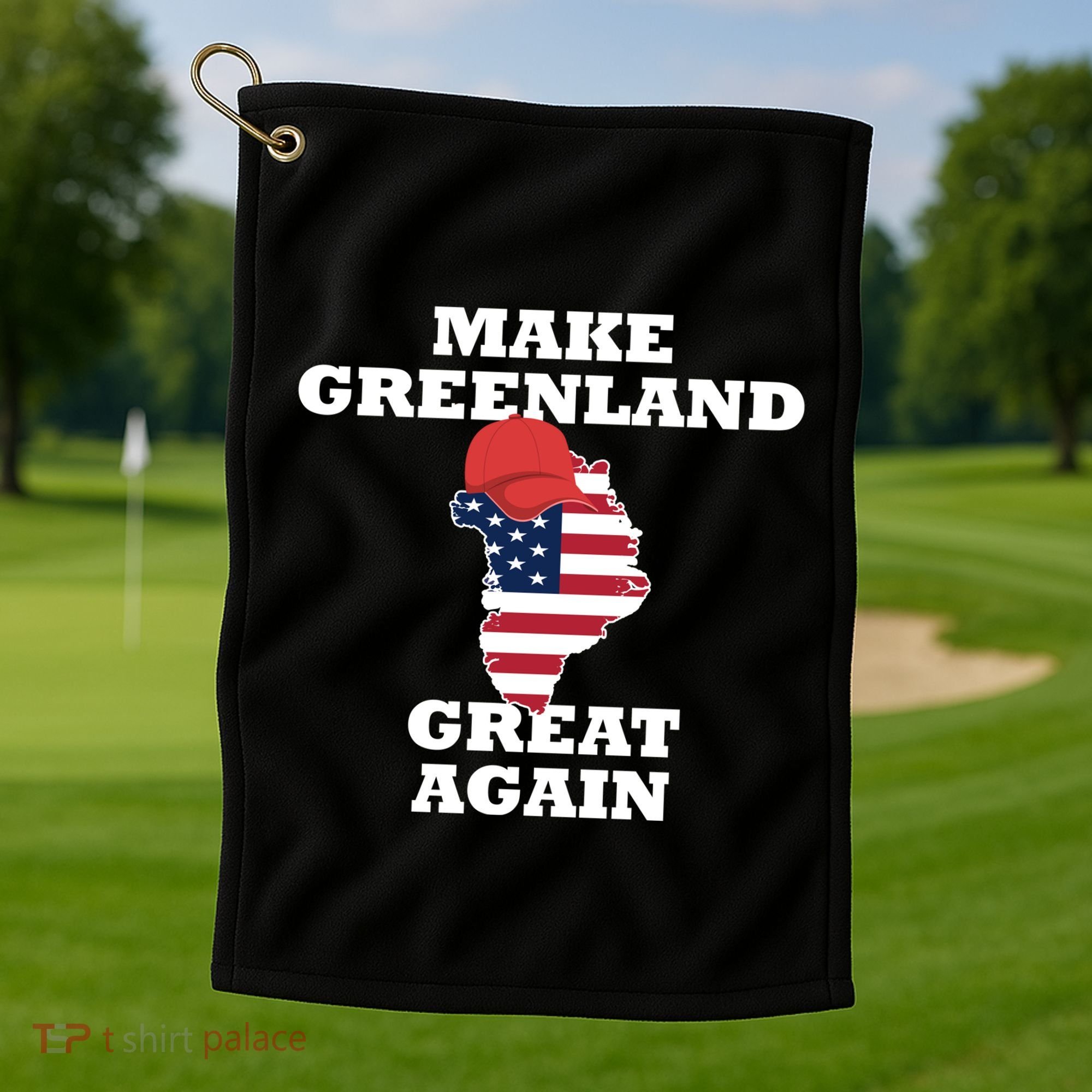 Make Greenland Great Again American Flag Golf Towel