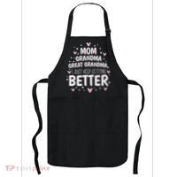 Mom Grandma Great Grandma, I Just Keep Getting Better Apron thumb 0