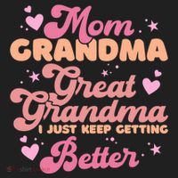 Mom Grandma Great Grandma I Just Keep Getting Better Gift Golf Towel thumb 3