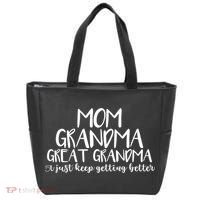 Mom Grandma Great Grandma I Just Keep Getting Better Cool Gift Tote Bag thumb 0
