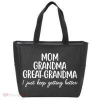 Mom Grandma Great Grandma I Keep Getting Better Mom Gifts Tote Bag thumb 0