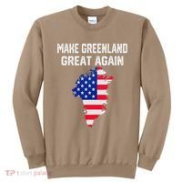 Make Greenland Great Again American Flag Usa Sweatshirt thumb 0