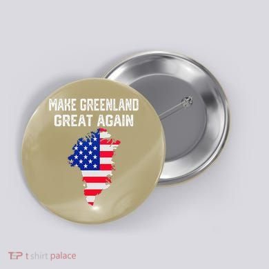 Make Greenland Great Again American Flag Usa Button