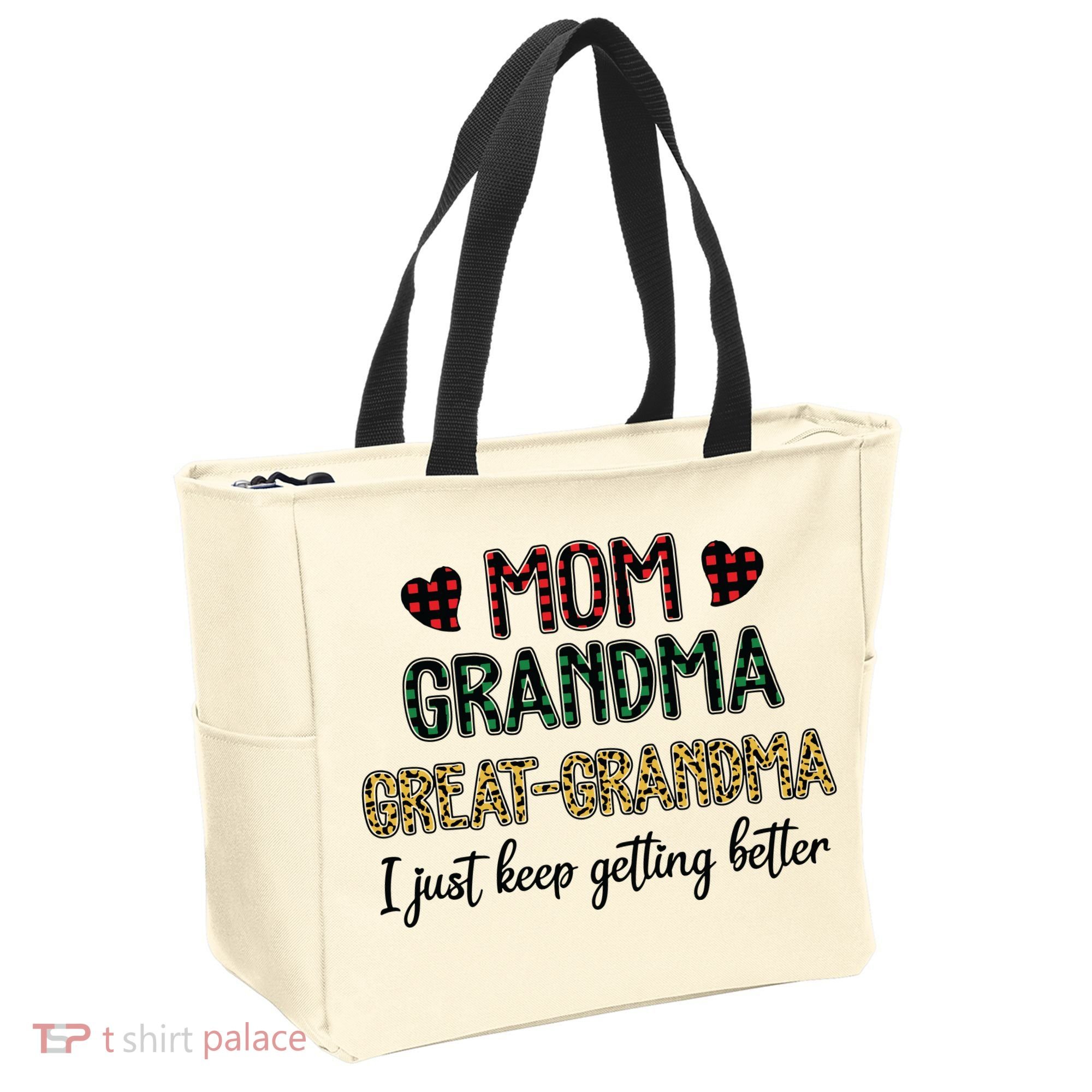 Mom Grandma Great Grandma I Just Keep Getting Better Leopard Tote Bag
