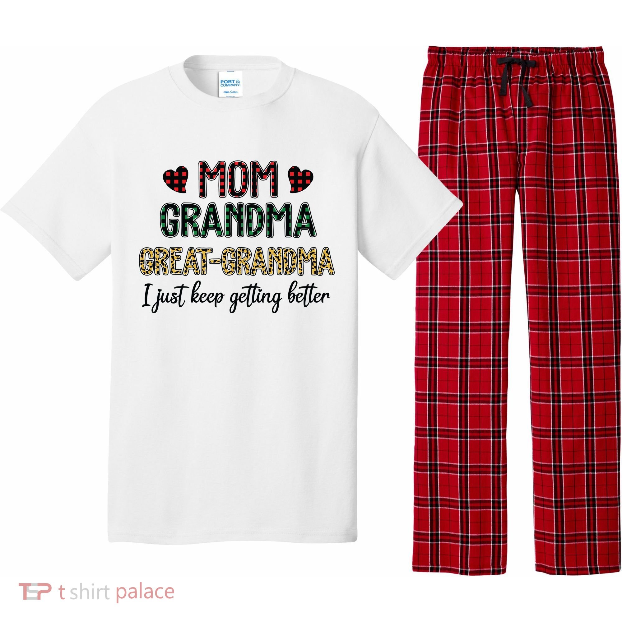 Mom Grandma Great Grandma I Just Keep Getting Better Leopard Pajama Set