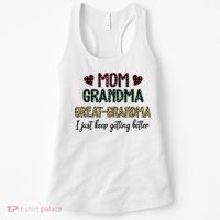 Mom Grandma Great Grandma I Just Keep Getting Better Leopard Women's Tank Top thumb 0