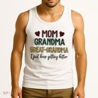 Mom Grandma Great Grandma I Just Keep Getting Better Leopard Tank Top thumb 3
