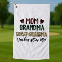 Mom Grandma Great Grandma I Just Keep Getting Better Leopard Golf Towel thumb 1