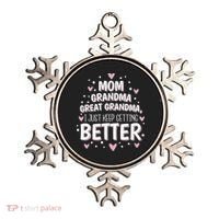 Mom Grandma Great Grandma, I Just Keep Getting Better Ornament thumb 0