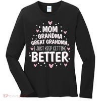 Mom Grandma Great Grandma, I Just Keep Getting Better Women's Long Sleeve Shirt thumb 0